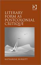 Literary Form as Postcolonial Critique: Epic Proportions