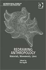 Redrawing Anthropology: Materials, Movements, Lines