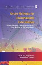 Smart Methods for Environmental Externalities: Urban Planning, Environmental Health and Hygiene in the Netherlands