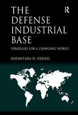 The Defense Industrial Base: Strategies for a Changing World