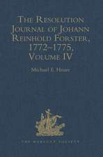 The Resolution Journal of Johann Reinhold Forster, 1772–1775: Volume IV