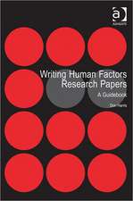 Writing Human Factors Research Papers: A Guidebook