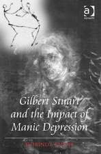 Gilbert Stuart and the Impact of Manic Depression