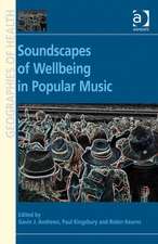 Soundscapes of Wellbeing in Popular Music