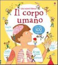 Il corpo umano. Libri animati