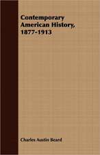 Contemporary American History, 1877-1913