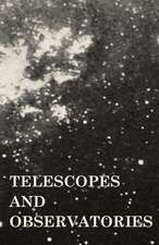 Telescopes and Observatories