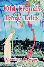 Old French Fairy Tales