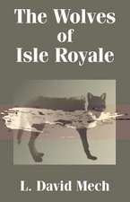 The Wolves of Isle Royale