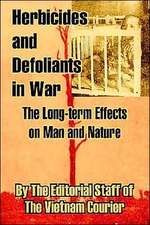 Herbicides and Defoliants in War