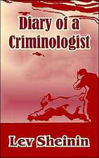 Diary of a Criminologist