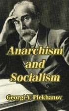 Anarchism and Socialism