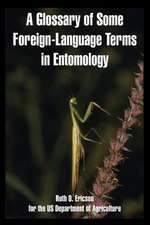 A Glossary of Some Foreign-Language Terms in Entomology