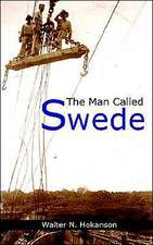 The Man Called Swede