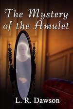 The Mystery of the Amulet