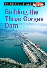 Building the Three Gorges Dam