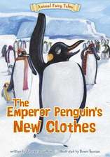 The Emperor Penguin's New Clothes