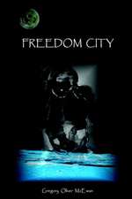 Freedom City