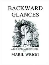 Backward Glances