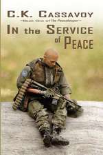 In the Service of Peace