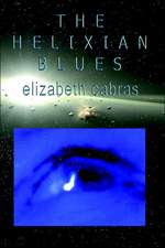 The Helixian Blues