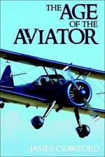 The Age of the Aviator