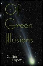 Of Green Illusions