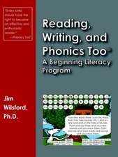 Reading, Writing and Phonics Too (R)