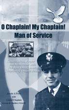 O Chaplain! My Chaplain! Man of Service