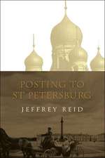 Posting to St Petersburg