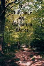 An Anthology of Wayfaring Words