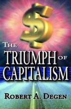 The Triumph of Capitalism