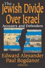 The Jewish Divide Over Israel: Accusers and Defenders