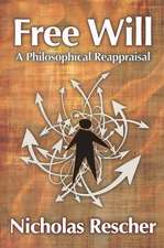 Free Will: A Philosophical Reappraisal