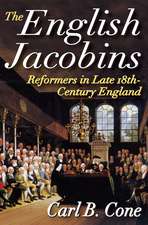 The English Jacobins: Reformers in Late 18th Century England