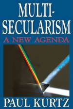 Multi-Secularism: A New Agenda