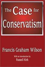 The Case for Conservatism