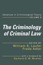 The Criminology of Criminal Law