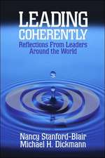 Leading Coherently: Reflections From Leaders Around the World