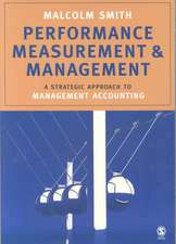 Performance Measurement and Management