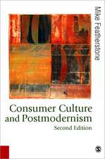 Consumer Culture and Postmodernism