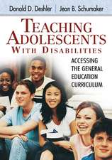 Teaching Adolescents With Disabilities:: Accessing the General Education Curriculum