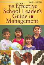 The Effective School Leader's Guide to Management