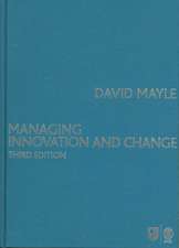 Managing Innovation and Change