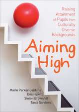 Aiming High: Raising Attainment of Pupils from Culturally-Diverse Backgrounds