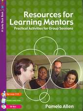 Resources for Learning Mentors: Practical Activities for Group Sessions