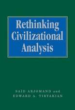 Rethinking Civilizational Analysis