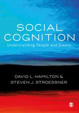 Social Cognition: Understanding People and Events