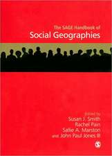 The SAGE Handbook of Social Geographies