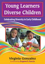 Young Learners, Diverse Children: Celebrating Diversity in Early Childhood